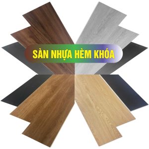 Sàn nhựa hèm khóa nhập khẩu