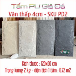 Tấm Pu giả đá dày 4cm SKU PD2 khổ 120x60 nặng 2 kg